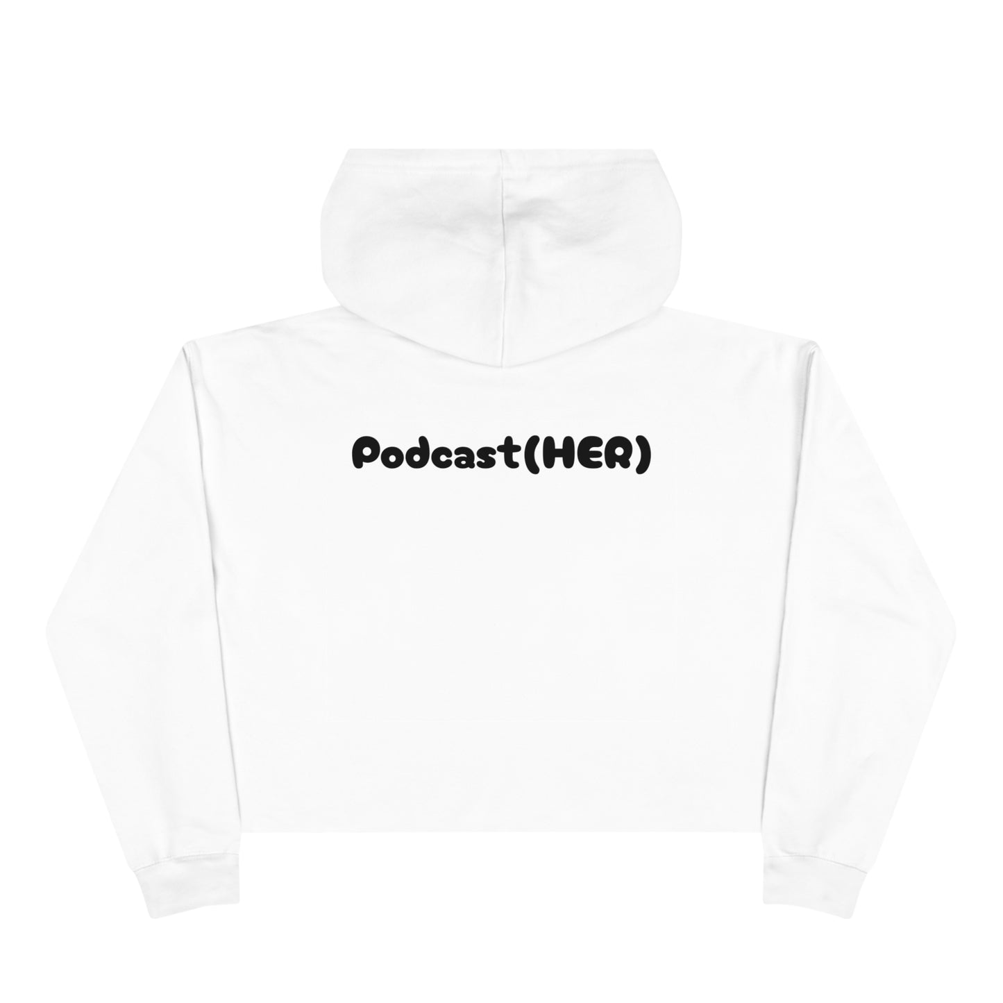 Podcast(HER) Hoodie